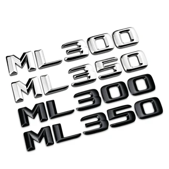 3d ABS Черен Хром Автомобилни Букви Емблема на Багажника Икона За Mercedes Benz ML250 ML270 ML300 ML320 ML 350 500 Стикер С Логото на Аксесоари