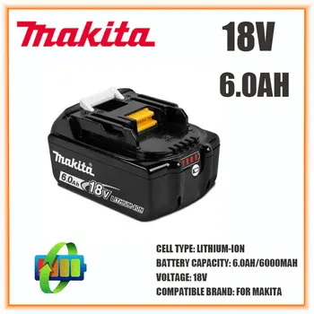 Makita Original 18V 6000MAH 6.0 AH Акумулаторна Батерия Електроинструменти LED Литиево-йонна Подмяна на LXT BL1860B BL1860 BL1850