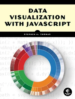 Визуализация на данни с помощта на Javascript (Томас, Стивън А.) (книга с меки корици)