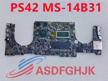 За MSI PS42 Modern 8RO 8RA MS-14B3 MS-14B31 дънна Платка на лаптоп i7-8565U SREJP CPU N17S-G2-A1 GPU DDR4