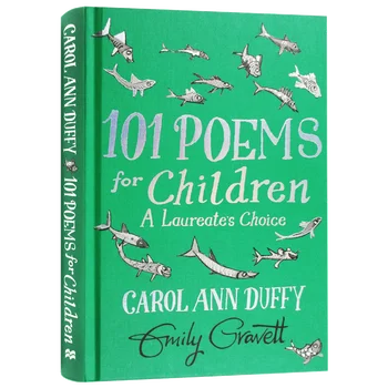 Керъл Ан Дъфи Избра 101 Стихотворение за деца, Подобни на детска поезия за 6 7 8 9 10 години, Книги на английски език, 9781529021165
