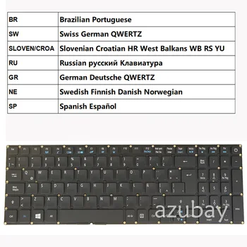 Клавиатура за Acer A717-71ГРАМ E5-522 E5-522G E5-523 E5-523G Nordic Немски Руски Швейцария CH Испански Арабски Канадски Словенски/CROA
