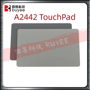 Оригинален Сиво-Сребрист Тъчпад A2442 Trackpad 2021 Г. Съобщение За Macbook Pro 14,2 